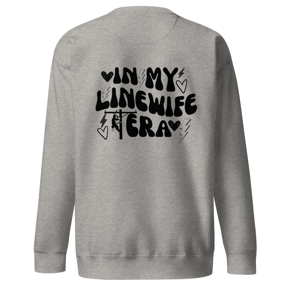 In My Linewife Era Sweatshirt