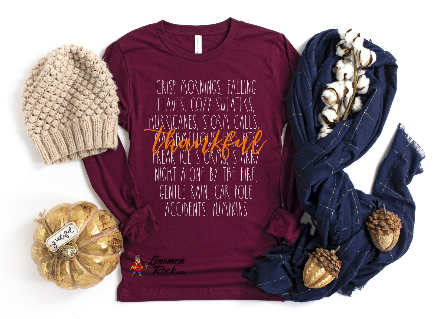 Thankful, Even Though It's Storm Season Long Sleeve