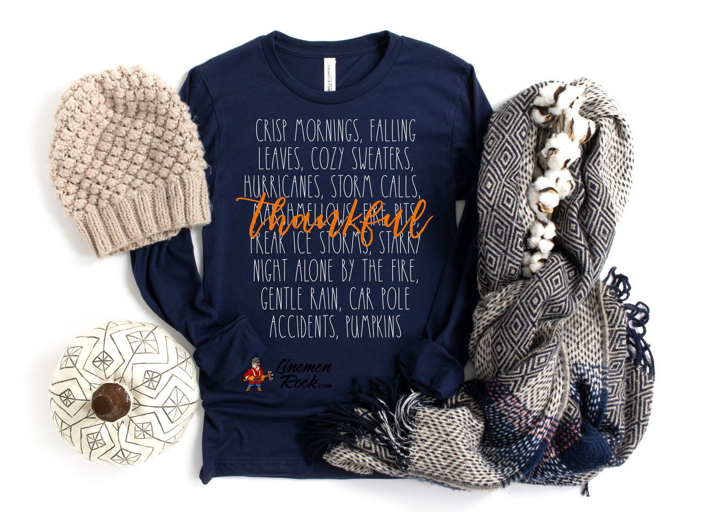 Thankful, Even Though It's Storm Season Long Sleeve